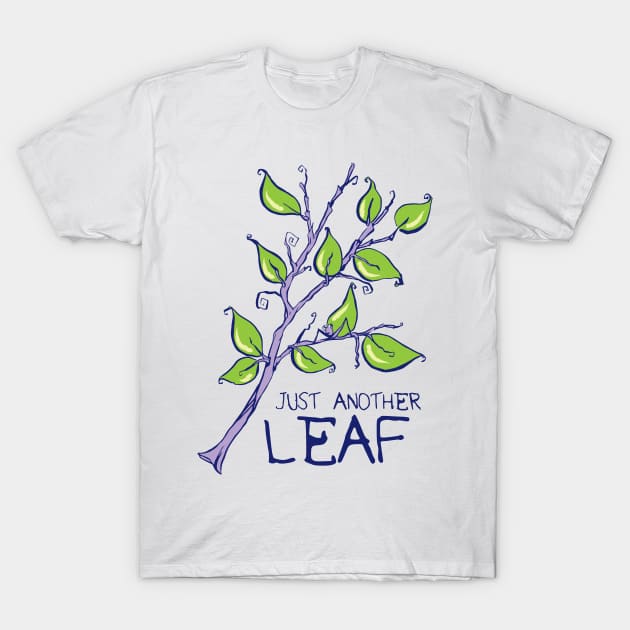 Just Another Leaf...Bug T-Shirt by obillwon